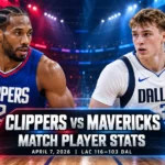 LA Clippers vs Dallas Mavericks Match Player Stats