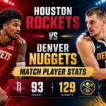 Houston Rockets vs Denver Nuggets Match Player Stats